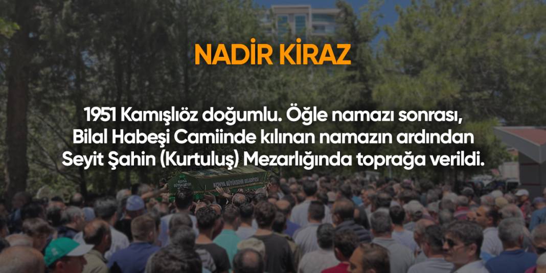 Konya'da bugün vefat edenler | 16 Ağustos 2025 3